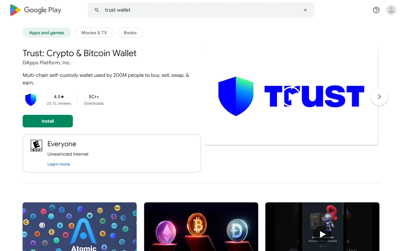 Google Play-യിൽ "trust wallet" എന്ന് തിരഞ്ഞപ്പോഴുള്ള ഫല പേജ്. ഏറ്റവും മുകളിൽ DApps Platform, Inc.-ന്റെ ഔദ്യോഗിക Trust ആപ്പ്, അതിന് താഴെ Atomic Wallet ഉൾപ്പെടെ മറ്റ് വാലറ്റ് ആപ്പുകളുടെ ഫലങ്ങൾ